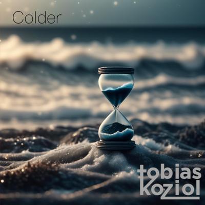 Colder By Tobias Koziol's cover