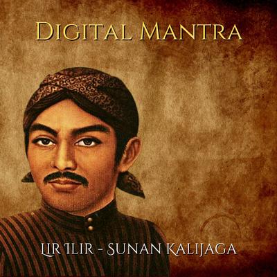 Lir Ilir - Sunan Kalijaga By Digital Mantra's cover
