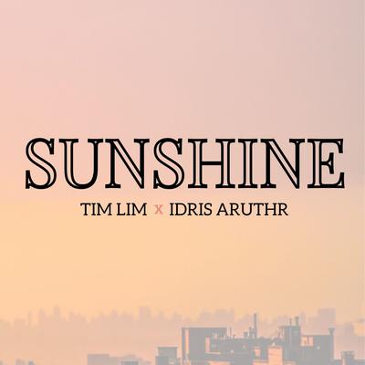 Sunshine By Tim Lim, Idris Aruthr's cover