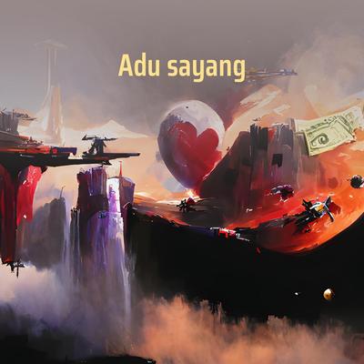 Adu sayang (Remastered 2023)'s cover