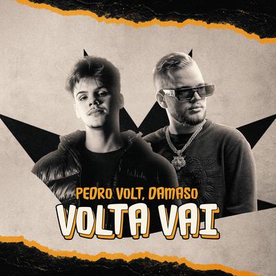 Volta Vai By Pedro Volt, Damaso, Mc Gw's cover