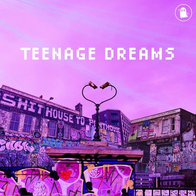 Teenage Dreams By EVØKE, Chill Ghost's cover