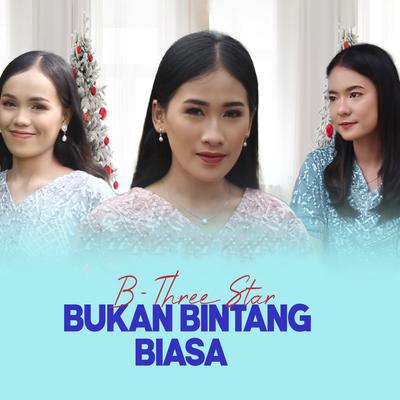 BUKAN BINTANG BIASA's cover