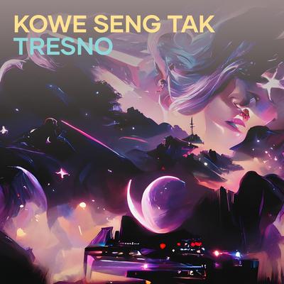 Kowe Seng Tak Tresno's cover