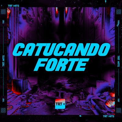 CATUCANDO FORTE's cover