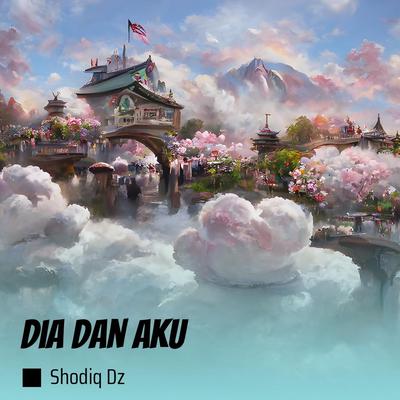 Dia Dan Aku (Acoustic)'s cover