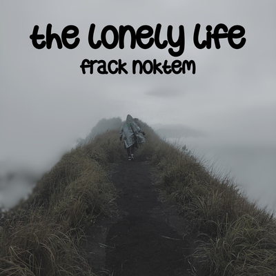 The lonely life's cover