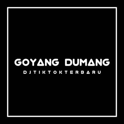 DJ GOYANG DUMANG JJ's cover