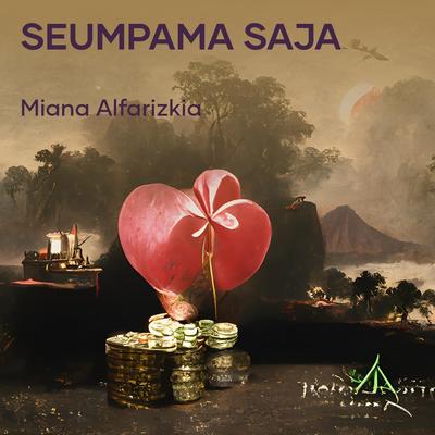 Miana Alfarizkia's cover