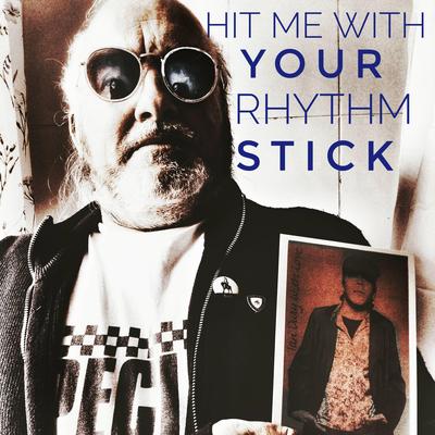 Hit Me With Your Rhyhm Stick's cover