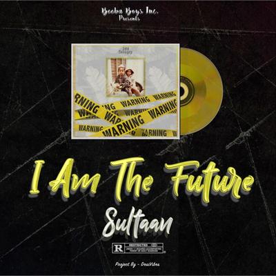 I Am the Future's cover