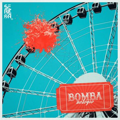 Bomba Relógio By Serena's cover