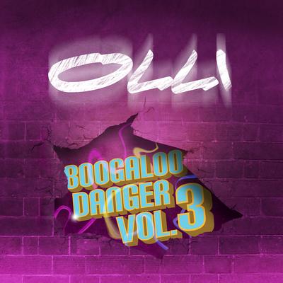 Boogaloo Danger Vol. 3 (Popping Music)'s cover