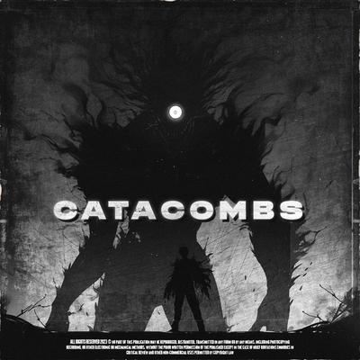 CATACOMBS By Sh4rd, Notions's cover