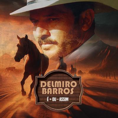 Herói Vaqueiro By Delmiro Barros's cover