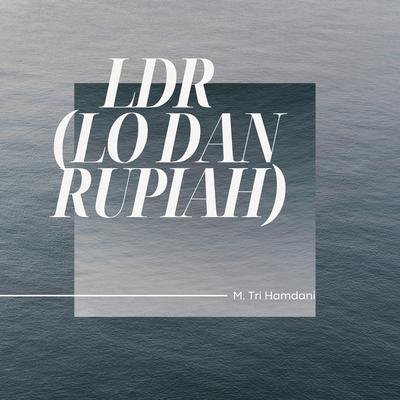 Ldr (Lo Dan Rupiah)'s cover