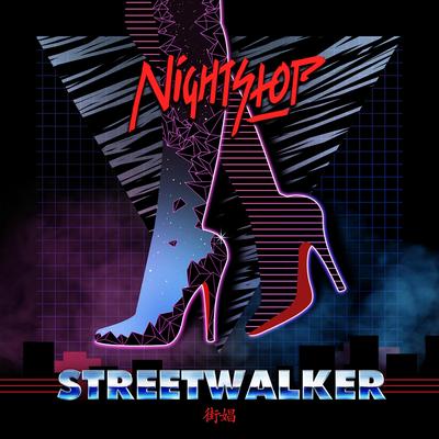 Streetwalker By NightStop's cover