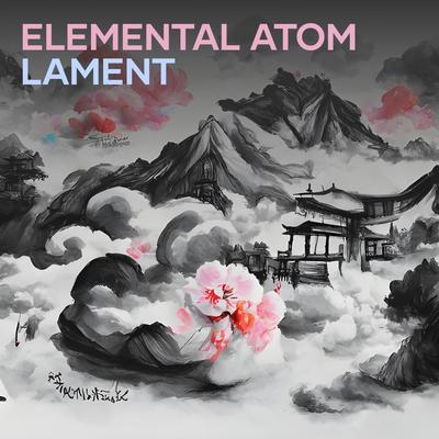 Elemental Atom Lament's cover