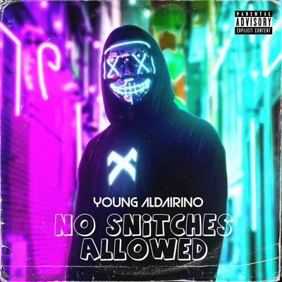 No Snitches Allowed's cover