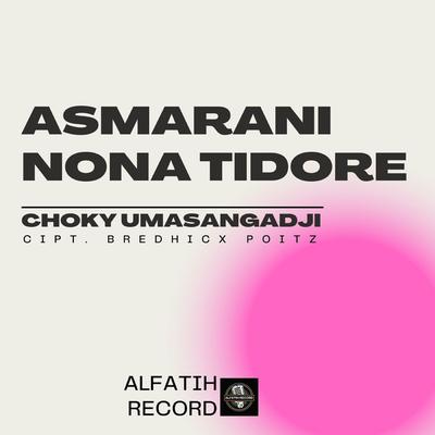 Asmarani Nona TIdore's cover