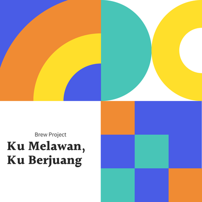 Ku Melawan, Ku Berjuang's cover
