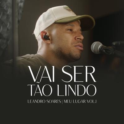 Vai Ser Tão Lindo's cover