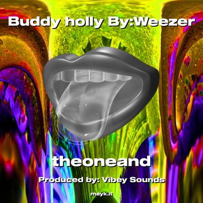 Buddy holly By:Weezer's cover