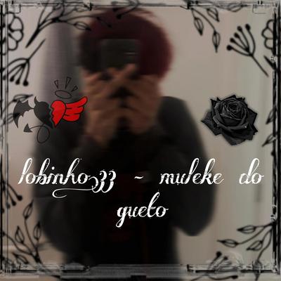 Muleke do gueto's cover