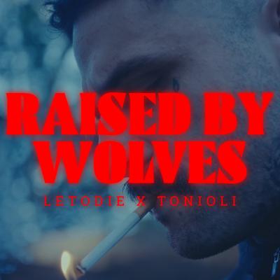 Raised By Wolves's cover