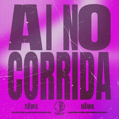 Ai No Corrida By HÄWK's cover