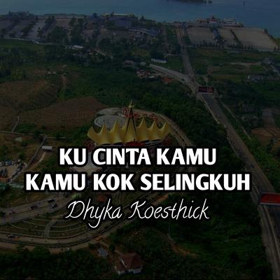 Ku Cinta Kamu Kamu Kok Selingkuh (Remastered 2024)'s cover
