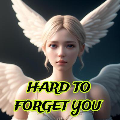 Hard to Forget You's cover