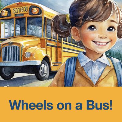 Wheels on a Bus (Green & Clean, The Eco Way!)'s cover