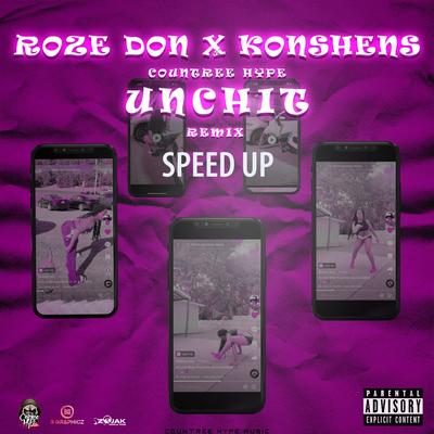 Unch It Remix (Speed Up)'s cover