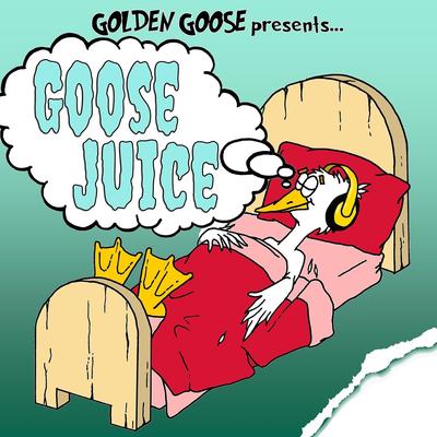 Goose Juice's cover