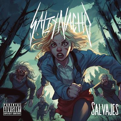 Salvajes By Salty Nacho's cover