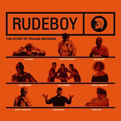 Rudeboy: The Story of Trojan Records (Original Motion Picture Soundtrack)'s cover