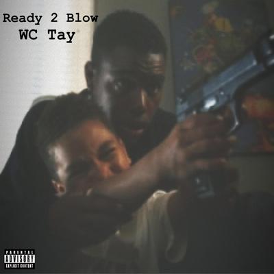 Ready 2 Blow's cover