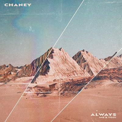 Always (Me & You) By Chaney's cover