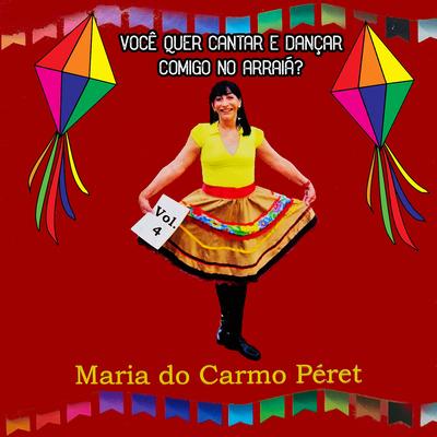 Vem Dançar Catira By Maria do Carmo Péret's cover