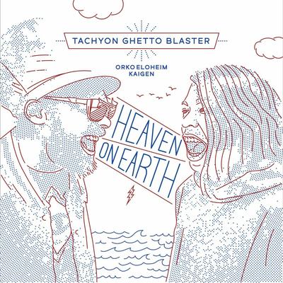 Tachyon Ghetto Blaster, Kaigen & Orko Eloheim's cover