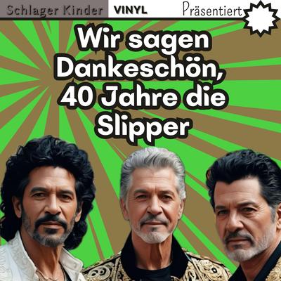 40 Jahre die Slippers's cover