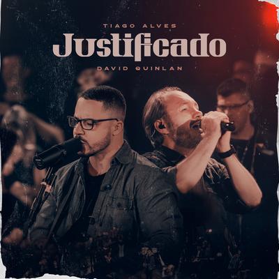 Justificado By Tiago Alves, David Quinlan's cover