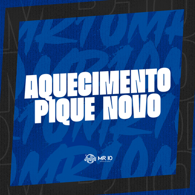 AQUECIMENTO PIQUE NOVO's cover