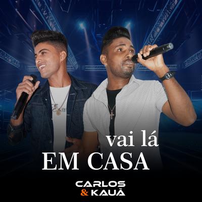 Vai Lá em Casa's cover