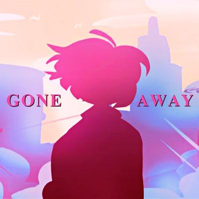 Gone Away By CG5's cover