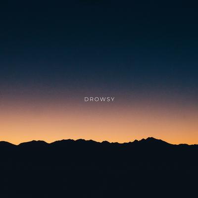 Drowsy's cover