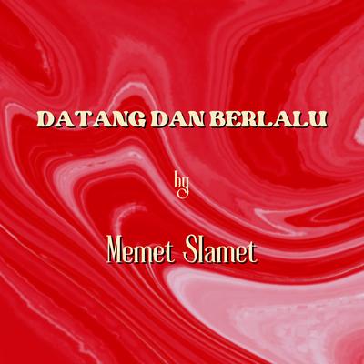 Datang Dan Berlalu's cover