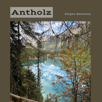 Antholz By Jürgen Reimann's cover