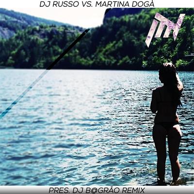 Change Your Life (feat. Martina Dogà) [Dj B@grão Extended Remix] By Dj Russo, Martina Dogà's cover